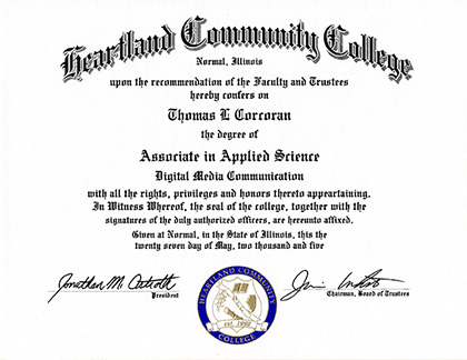 Thomas Corcoran's Heartland Community Colllege Diploma for Associate of Applied Science in Digital Media Communication from 2005
